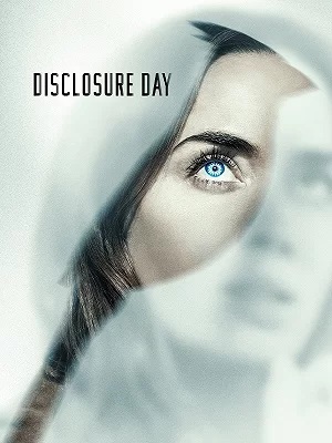 دانلود فیلم روز افشاگری Disclosure Day 2026