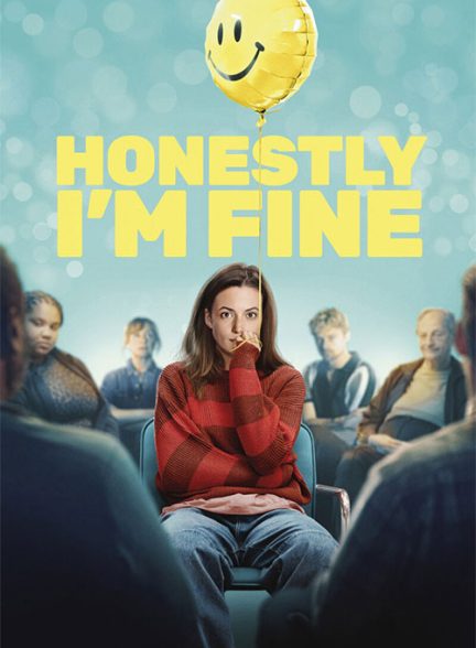 دانلود فیلم راستش حالم خوبه Honestly, I’m Fine 2026 (دوبله فارسی)