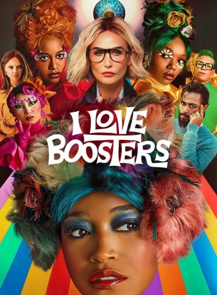 دانلود فیلم من عاشق بوسترها هستم I Love Boosters 2026 (زیرنویس فارسی)