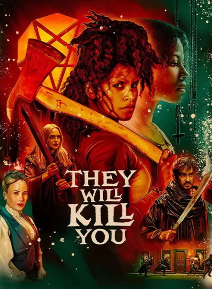 دانلود فیلم آنها تو را خواهند کشت They Will Kill You 2026  (دوبله فارسی)