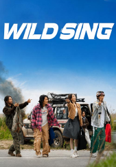 دانلود فیلم  (آواز دیوانه‌ وار) Wild Sing 2026